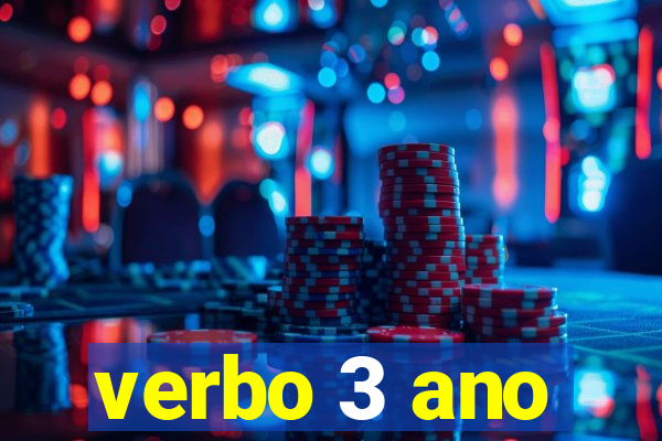 verbo 3 ano